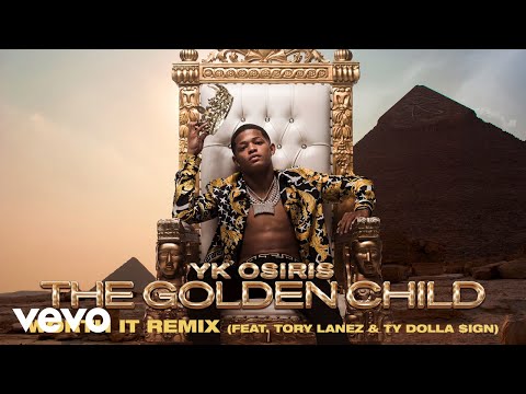 YK Osiris - Worth It ft. Tory Lanez, Ty Dolla $ign (Remix - Official Audio)