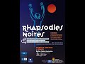 Rhapsodies Noires 25 Juin 2024
