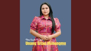 Download lagu Unang Sitau Monangmu mp3