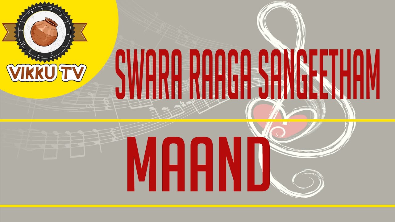 Maand | Swara Raaga Sangeetham | Vikku Vinayakaram | Vikku TV