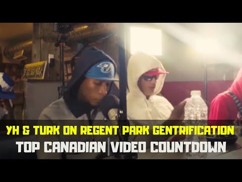 YH & Turk Speak on Regent Park Gentrification/ Top Canadian Countdown | Oct 8