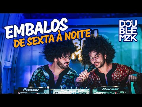 Live Double MZK - Embalos de Sexta á noite