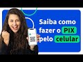 Como Fazer O PIX No Celular Como Fazer PIX Pela Primeira Vez Passo A Passo Do PIX Acordo Certo