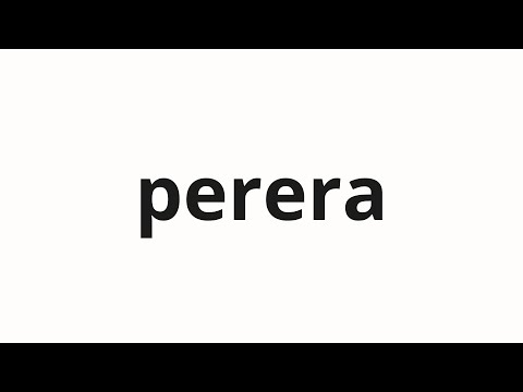 How to pronounce perera | 페레라 (Ferrera in Korean)