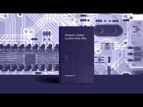 Benjamín Labatut "La pietra della follia" (Adelphi) con Davide Coppo