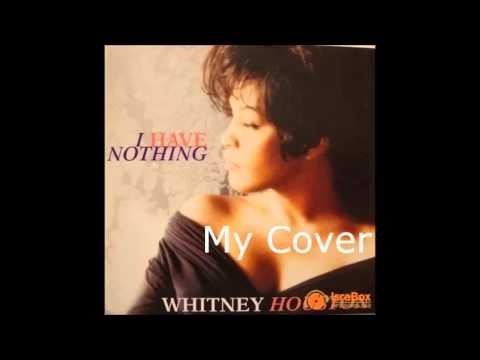 I have nothing Cover