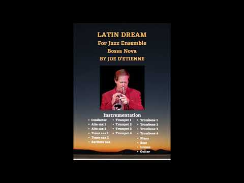 Latin Dream, Big Band arrangement by Joe d'Etienne