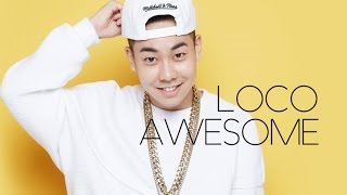 Loco - Awesome  [Sub. Esp + Han + Rom]
