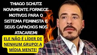 THIAGO SCHUTZ DÁ, DE NOVO, MOTIVOS PARA O SISTEMA NOS ATACAR EM MASSA! O SHOW DE HIPOCRISIA COMEÇOU!