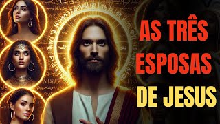 O Evangelho De Felipe Revela: Jesus Teve 3 Esposas