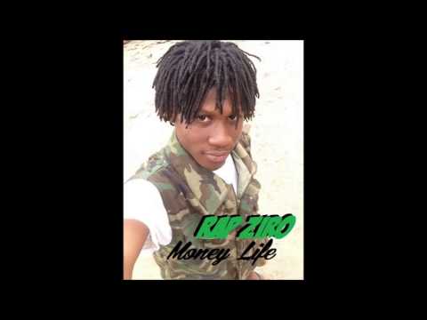 Rap Ziro - Money Life