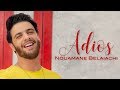 Nouamane Belaiachi - Adios (EXCLUSIVE Music Video) | (نعمان بلعياشي - اديوس (فيديو كليب حصري mp3