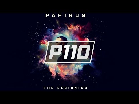 P110 - Papirus - Dipping In The Range [Audio]