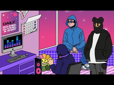 ROUMEE, @DUViMEL, @prod_ener - DAILY (Visualizer)