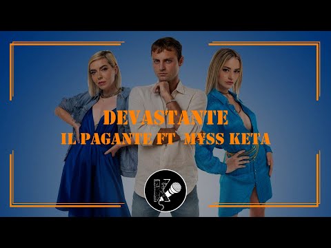 Il Pagante ft  M¥ss Keta - Devastante