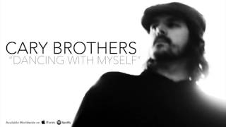 Cary Brothers - Dancing With Myself - Billy Idol Cover