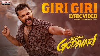 Giri Giri Song Lyrics - & English - Gangs Of Godavari Giri Giri Song Lyrics - & English - Gangs Of Godavari