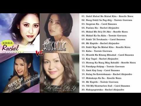 Carol Banawa, Roselle Nava, Tootsie Guevara, Rachel Alejandro   Best OPM Tagalog Love Songs