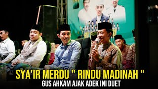 Download lagu GUS AHKAM DUET WITH DEK FAHMI THE MELTING SONG 'Longing for Madinah' mp3