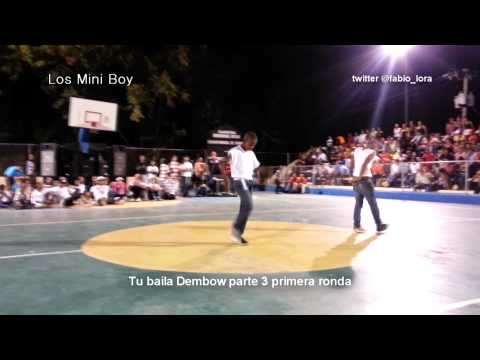 Tu Baila Dembow 3 - Los mini boy 1era Ronda fabioHD