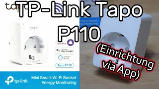 TP-Link Tapo P110 WLAN Steckdose einrichten und mit der App steuern