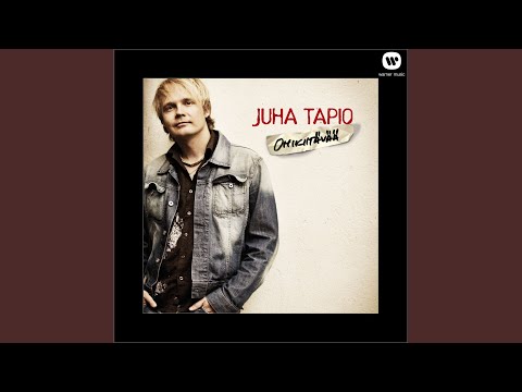 Kuinka Paljon - Juha Tapio