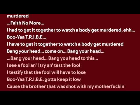 Faith No More BooYa Tribe Another Body Get Murdered Lyics