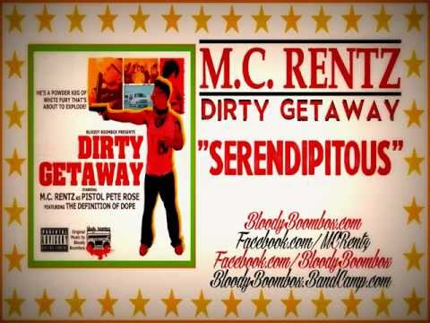 M.C. Rentz - Dirty Getaway - 08 - Serendipitous