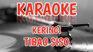 Download lagu Karaoke Lagu Kerinci | TIBAO SISO mp3