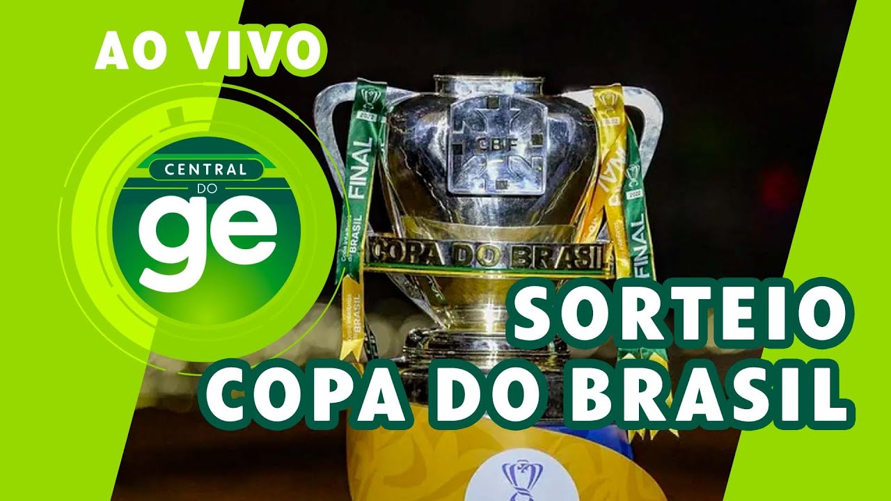 AO VIVO! SORTEIO DAS QUARTAS DE FINAL DA COPA DO BRASIL 2024 | #live | ge.globo