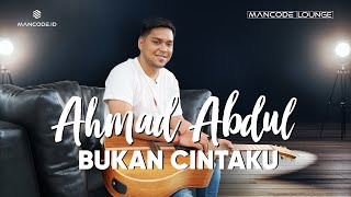 Bukan Cintaku – Ahmad Abdul (Live Performance)