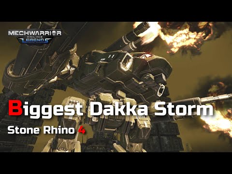 Stone Rhino 4 - Biggest Dakka Storm | Mechwarrior Online