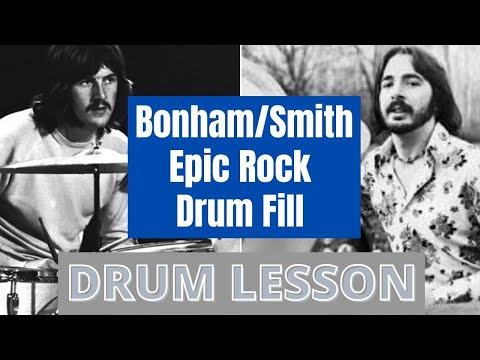 Bonham/Smith Epic Rock Drum Fill - Rock Drum Lessons