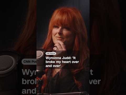 Wynonna Judd: 'It broke my heart over and over'