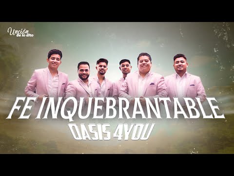 OASIS 4YOU🔥 | COROS Y ALABANZAS TROPICALES🎺🌴 | FE INQUEBRANTABLE🙏🏼