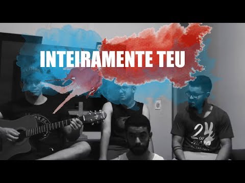 Inteiramente Teu - Movimento Reviva