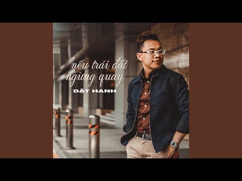 Nếu trái đất ngừng quay - Dật Hanh