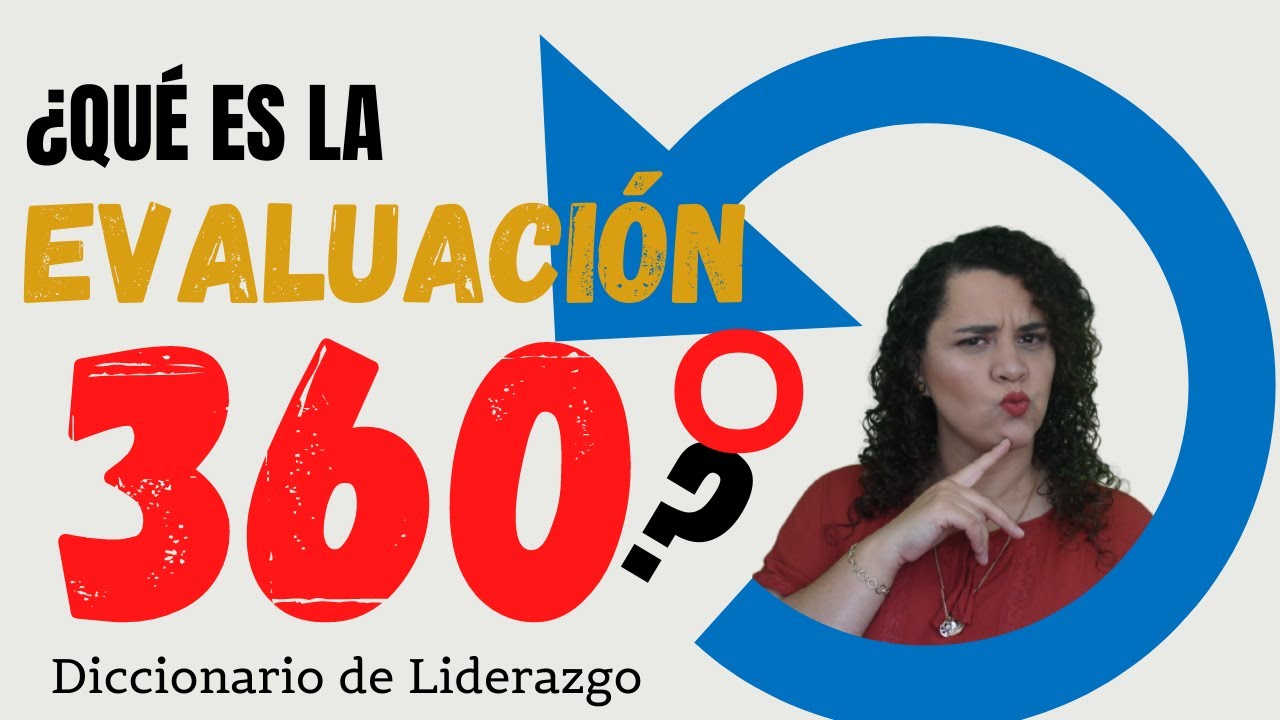 🌟Evaluación de Desempeño 360 grados 📝Diccionario de Liderazgo