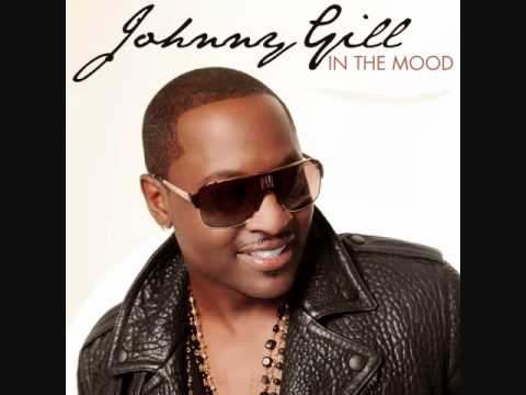 Johnny gill this one Johnny gill this one