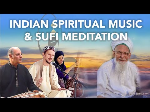 Indian Spiritual Music & Sufi Meditation