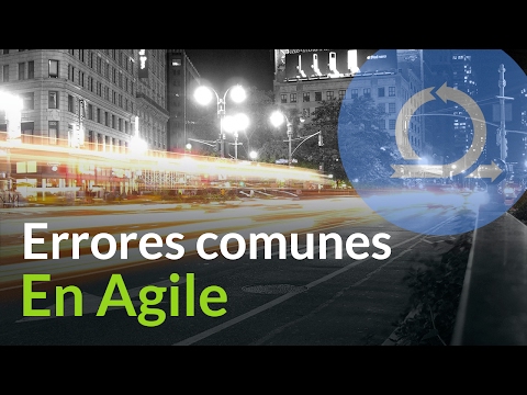 Errores comunes en Agile