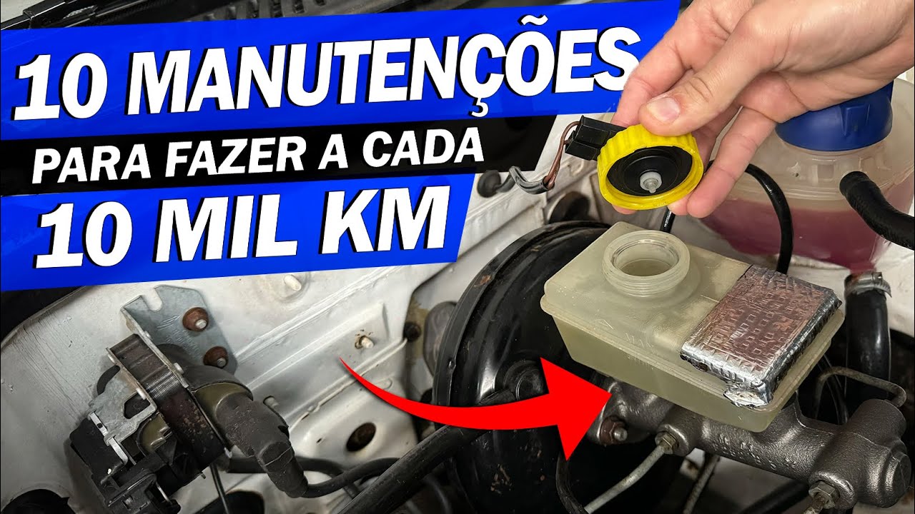 10 MANUTENÇÕES para FAZER a cada 10 Mil KM! Você faz todas?