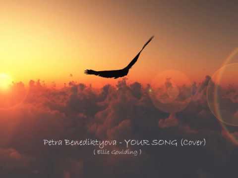 Petra Benediktyová - Your Song (Cover)