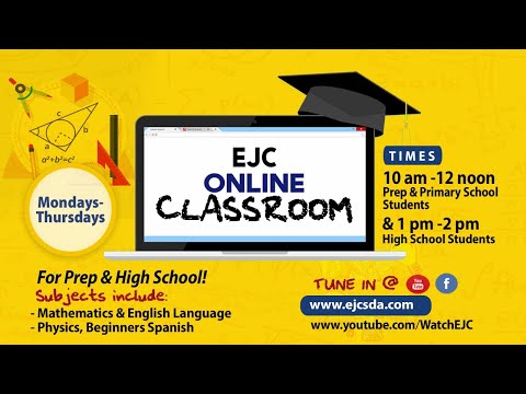 Online Classroom || History  || High School || EJC Virtual Church  || June 1, 2020