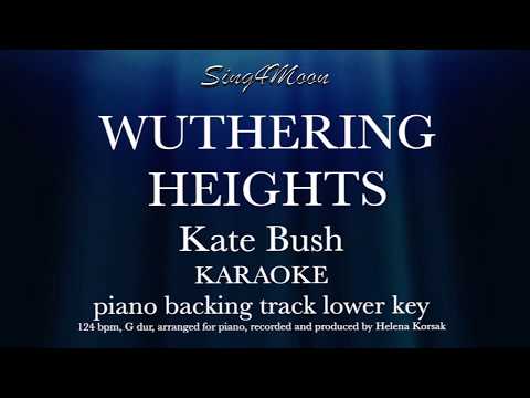 Kate Bush – Wuthering Heights (Karaoke Piano) Lower Key -2