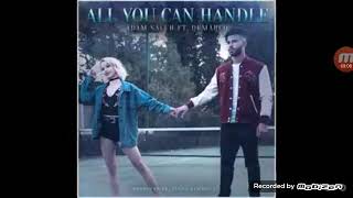 All You Can Handle Ft: Adam Saleh