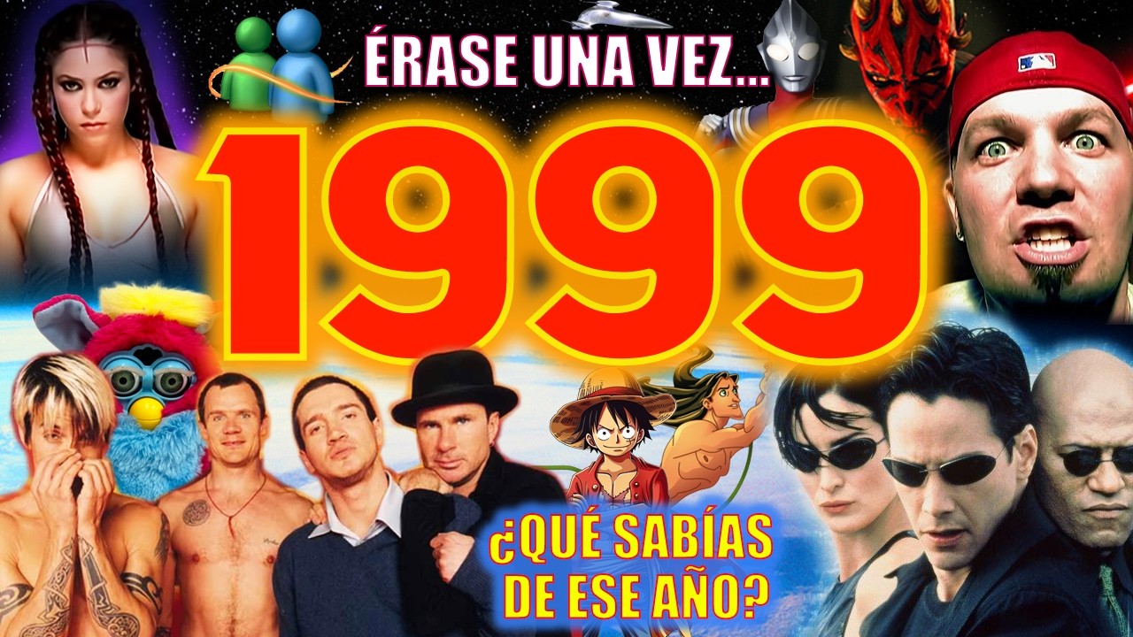 1999 EL ÚLTIMO AÑO DEL MILENIO