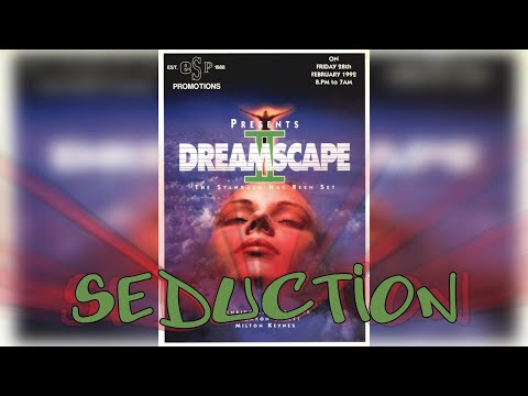 DJ Seduction Live @ Dreamscape 2 1992-02-28