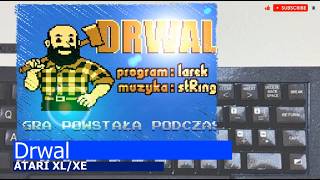 Atari XL/XE -=Drwal=-