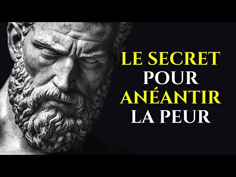 7 FAÇONS de surmonter votre peur et votre anxiété | Stoïcisme